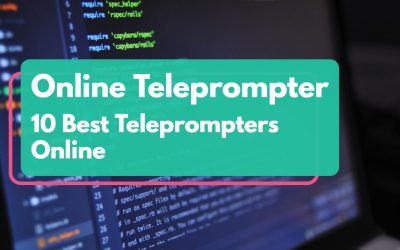 Online Teleprompter – 10 Best Teleprompters Online