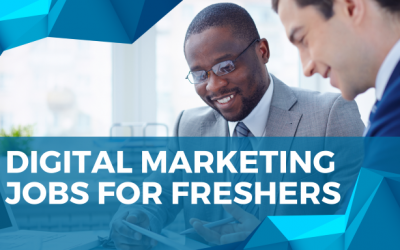 Digital Marketing Jobs For Freshers