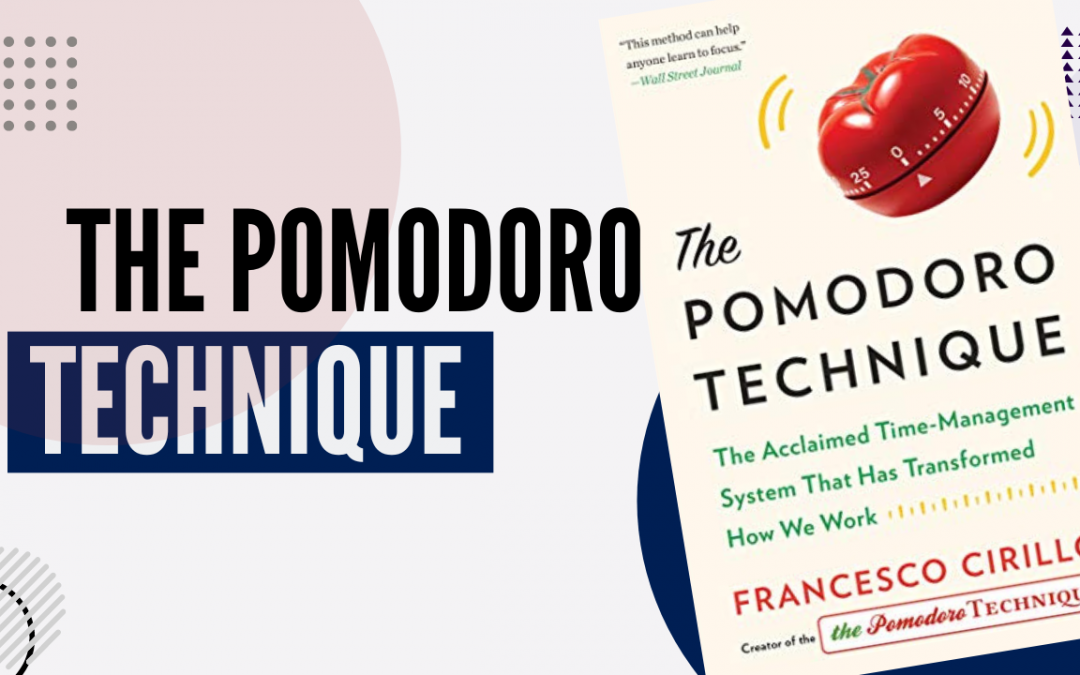 What Is The Pomodoro Technique